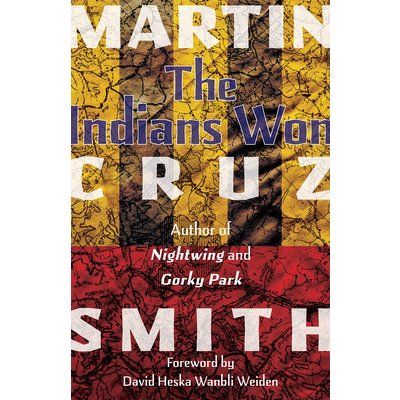 The Indians Won Smith Martin CruzPaperback – Hledejceny.cz