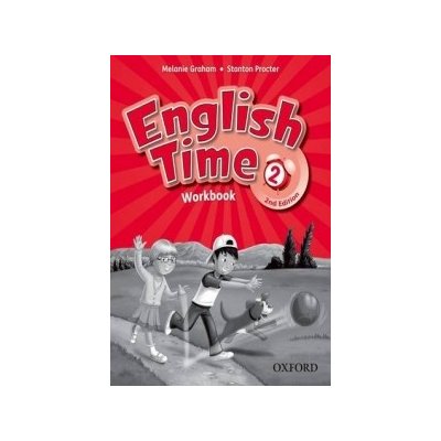ENGLISH TIME 2nd Edition 2 WORKBOOK - GRAHAM, M.;PROCTER, S.