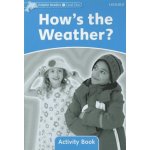 DOLPHIN READERS 1 - HOW´S THE WEATHER? ACTIVITY BOOK - NORTH – Hledejceny.cz