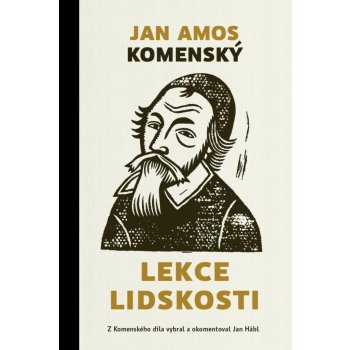 Lekce lidskosti, 2. vydání - Jan Ámos Komenský