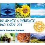 Mašková Miroslava - Relaxace & meditace pro každého CD – Zbozi.Blesk.cz