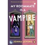 My Roommate is a Vampire - Jenna Levine – Zboží Dáma