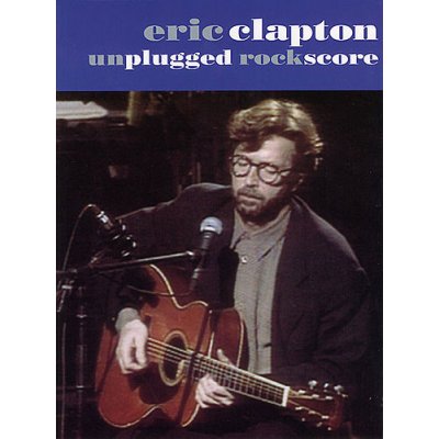 Eric Clapton Unplugged Rock Score partitury, tabulatury, noty, akordy