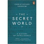 The Secret World : A History of Intelligence – Hledejceny.cz