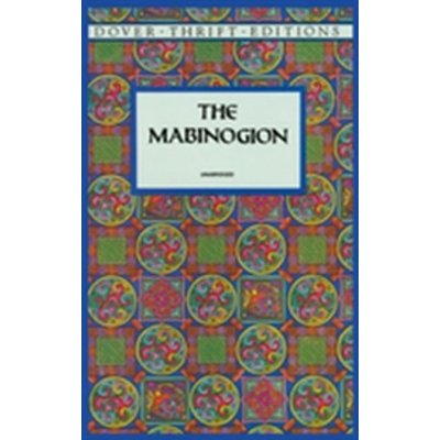 The Mabinogion - Lady Charlotte E. Guest – Zboží Mobilmania