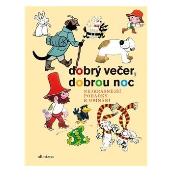 Dobrý večer, dobrou noc