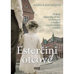 Esterčini otcové – Hledejceny.cz