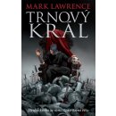 Lawrence Mark: Trnový král - Roztříštěná říše 2 Kniha