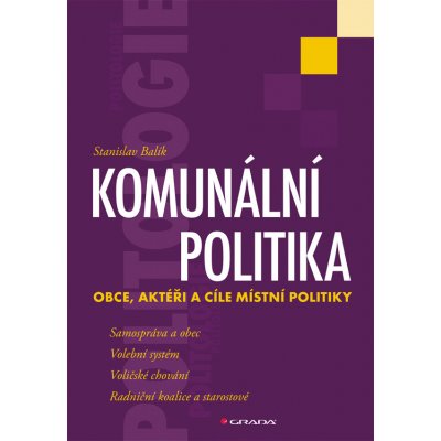 Komunální politika - Balík Stanislav – Hledejceny.cz