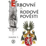 Erbovní a rodové pověsti - Hynek Fridrich