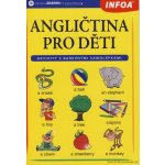 Angličtina pro děti - English for Children - Morávková V., Smith-Dluhá Gabrielle