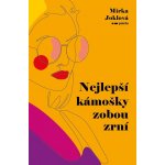 Nejlepší kámošky zobou zrní - Mirka Joklová – Hledejceny.cz