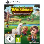 Life in Willowdale: Farm Adventures – Sleviste.cz