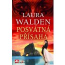 Posvátná přísaha - Laura Walden