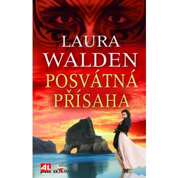 Posvátná přísaha - Laura Walden