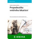 Propedeutika vnitřního lékařství - Chrobák Ladislav, kolektiv – Hledejceny.cz