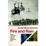 Fire and Rain: Nixon, Kissinger, and the Wars in Southeast Asia Eisenberg Carolyn WoodsPevná vazba – Zboží Mobilmania