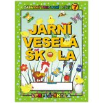 Jarní veselá škola - Veselá škola 7 – Sleviste.cz