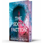The Sixth Faction - Veronica Roth – Hledejceny.cz