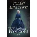 Volání minulosti - Barbara Woodová