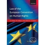 Law of the European Convention on Human Rights - Ed Bates – Hledejceny.cz