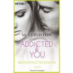 Addicted to You - Bedingungslos – Hledejceny.cz