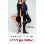 Kancl po italsku - Anna Nicoletto – Sleviste.cz
