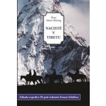 Nacisté v Tibetu - Peter Meier-Hüsing – Hledejceny.cz