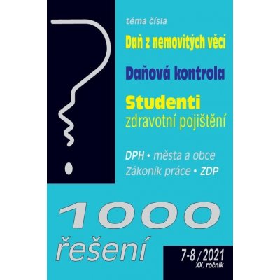 1000 řešení č. 7-8 / 2021 - Daň z nemovitých věcí