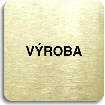 Accept Piktogram "výroba" (80 × 80 mm) (zlatá tabulka - černý tisk bez rámečku)