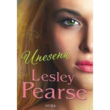 Unesená - Lesley Pearse