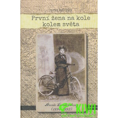 První žena na kole kolem světa - Annie Londonderry 1894-1895 – Zboží Mobilmania