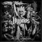 HYPNOS - HERETIC COMMANDO-RISE OF THE NEW ANTIKRIST – Hledejceny.cz