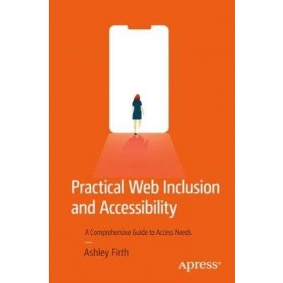 Practical Web Inclusion and Accessibility