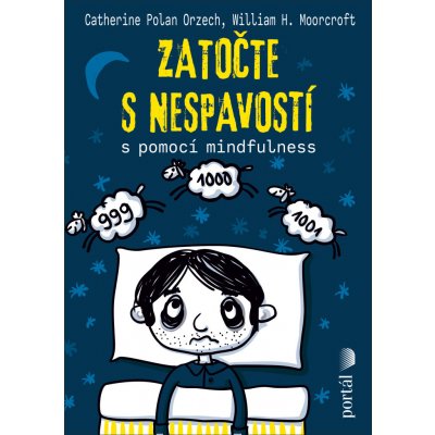 Zatočte s nespavostí - William H. Moorcroft, Catherine Polan Orzech – Zboží Mobilmania