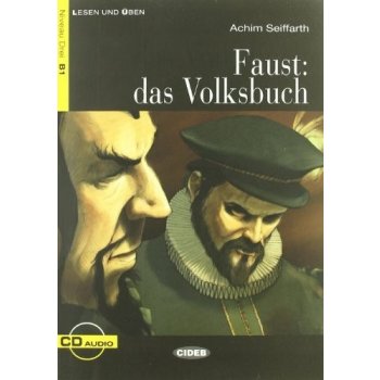 Faust: das Volksbuch - zjednodušená četba B1 v němčině edice CIDEB vč. CD