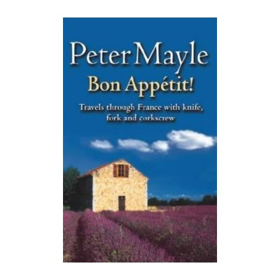 Bon Appetit! P. Mayle