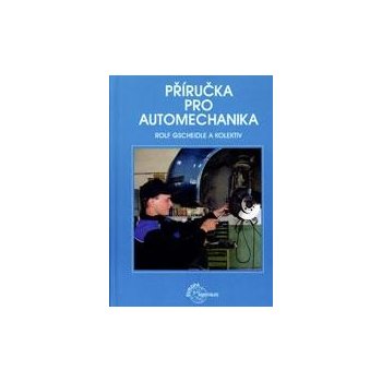 Příručka pro automechanika - 3. přepracované vydání