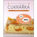 Velká domácí cukrářka - Pavlína Berzsiová