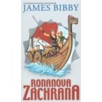 Ronanova záchrana - James Bibby – Hledejceny.cz