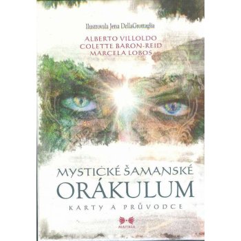 Mystické šamanské orákulum - 64 obrázkových karet a průvodce - Colette Baron-Reid