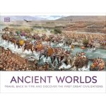 Ancient Worlds: Travel Back in Time and Discover the First Great Civilizations – Hledejceny.cz