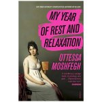 My Year of Rest and Relaxation - Ottessa Moshfegh – Hledejceny.cz