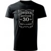 Pánské Tričko Zrozen k dokonalosti 30 Klasické pánské triko černá