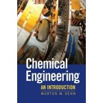 Chemical Engineering - M. Denn – Hledejceny.cz