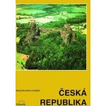 Česká republika - zeměpis pro základní školy - Marie Novotná – Hledejceny.cz