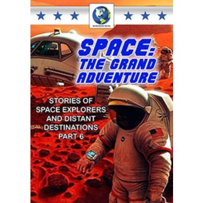 Space - The Grand Adventure: Part 6 DVD