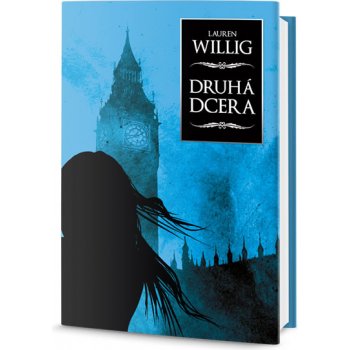 Druhá dcera - Lauren Willig