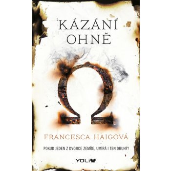 Ohnivá polnice - Francesca Haigová