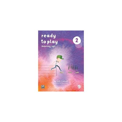 Ready to Play - Moving Up!Book